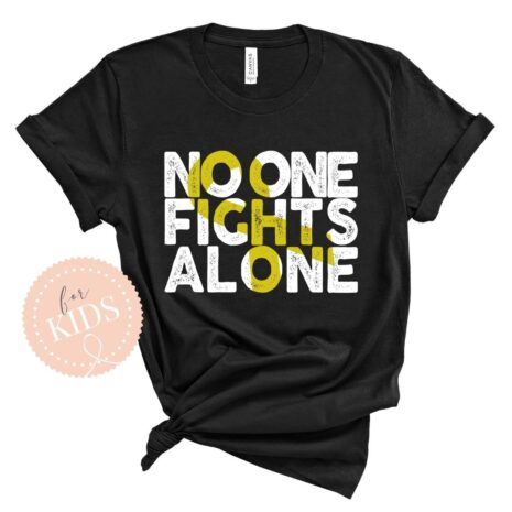 No One Fights Alone Childhood Cancer Kids Shirt